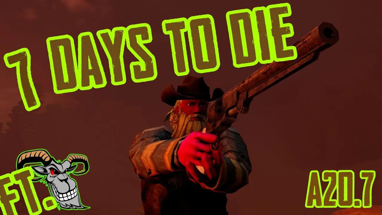 Spitter splatter from them cadavers - 7 Days to Die | Wild West: S1 P6