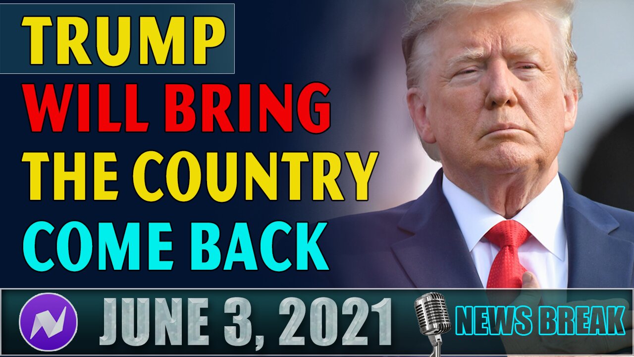 Trump Will Bring The Country Come Back