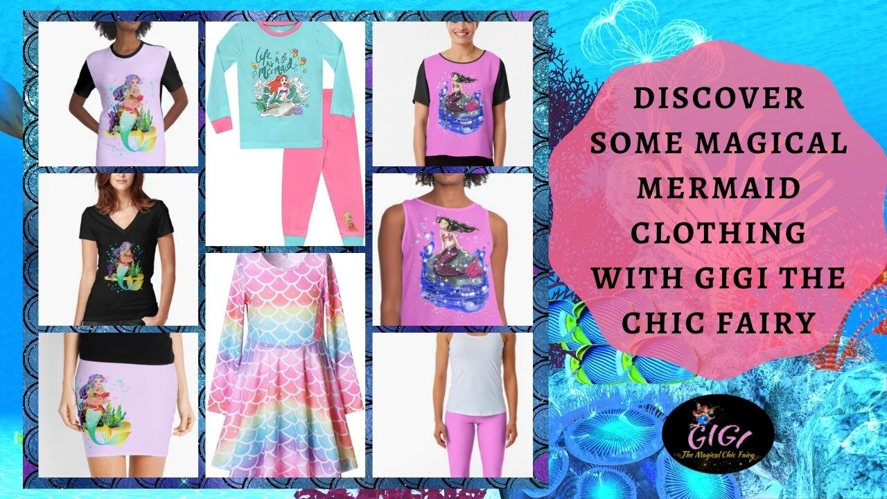 Gigi The Fairy | Discover Some Magical Mermaid Clothing With Gigi The Chic Fairy | Chic Fairy