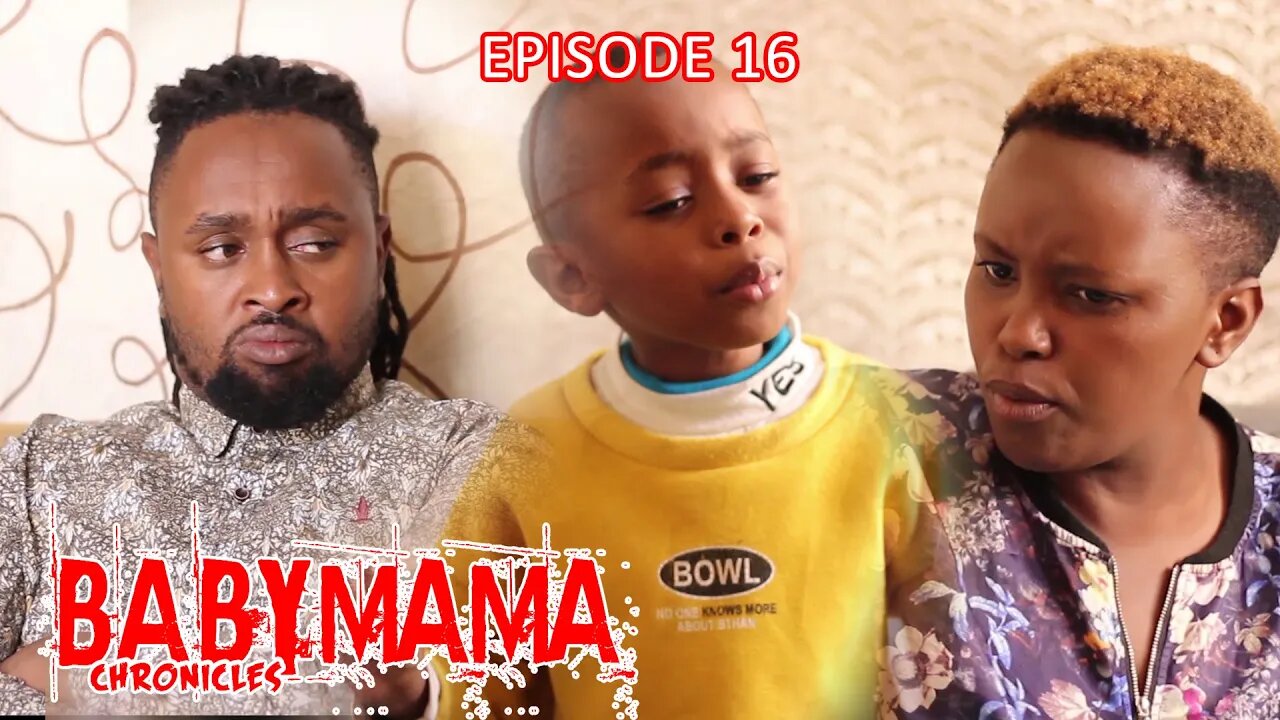 BABY MAMA CHRONICLES EP16