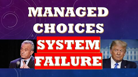 Elite Control Via Choice Management is Experiencing a System Failure in the Presidential Race