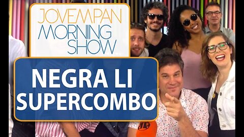 Negra Li e Supercombo - Morning Show - 06/04/16