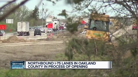 Northbound I-75 lanes in Oakland County in process of opening