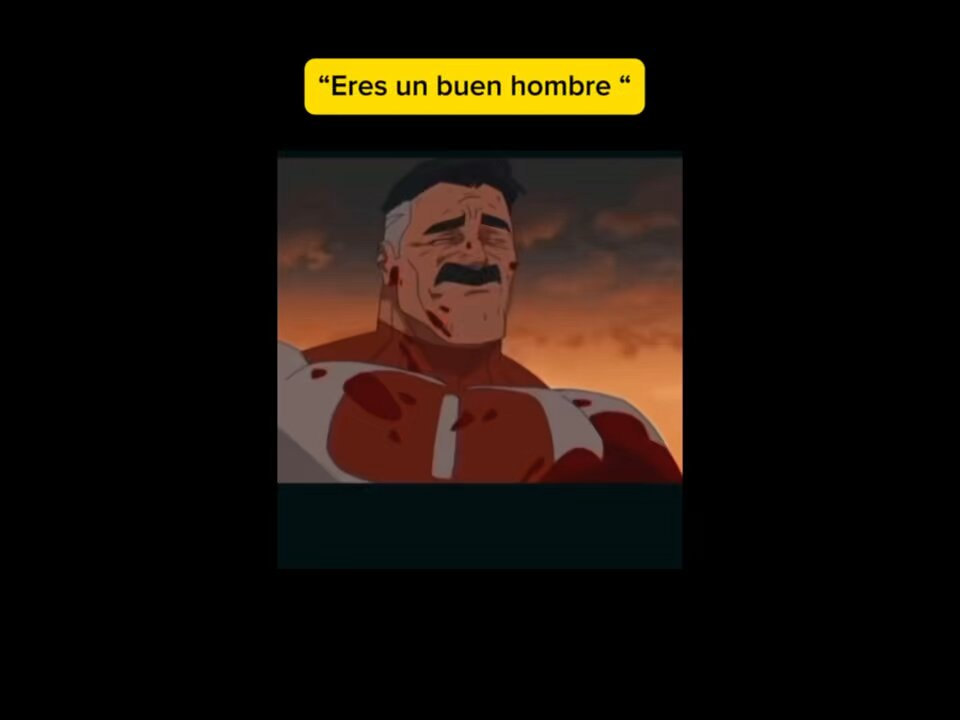 Eres buen hombre -she said