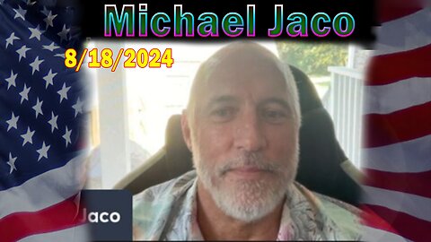 Michael Jaco Update Today Aug 18: "Diseases Like Monkey Pox Are Activated?"