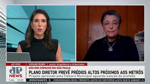 O que vai mudar com a aprovação do Plano Diretor em SP? Professora analisa