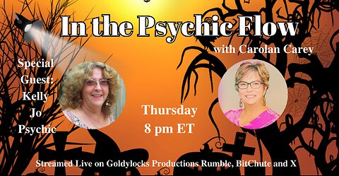 31 Oct 2024 ~ In the Psychic Flow ~ SG: Kelly Jo Psychic ~ Ep 273