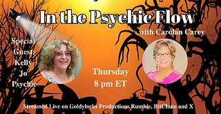 31 Oct 2024 ~ In the Psychic Flow ~ SG: Kelly Jo Psychic ~ Ep 273