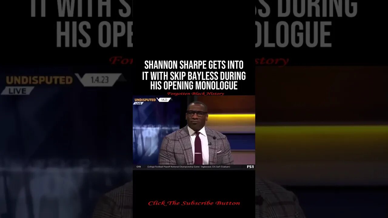 Shannon Sharpe & Skip Bayless Get Into It #YouTubeBlack #ForgottenBlackHistory #blackhistory