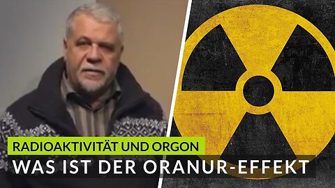 ☢️Radioaktivität und Orgon? Was ist der ORANUR-Effekt und wie ensteht er?☢️ (Update)