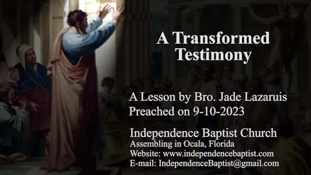 A Transformed Testimony