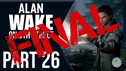 Alan Wake on 6th Street Part FINAL
