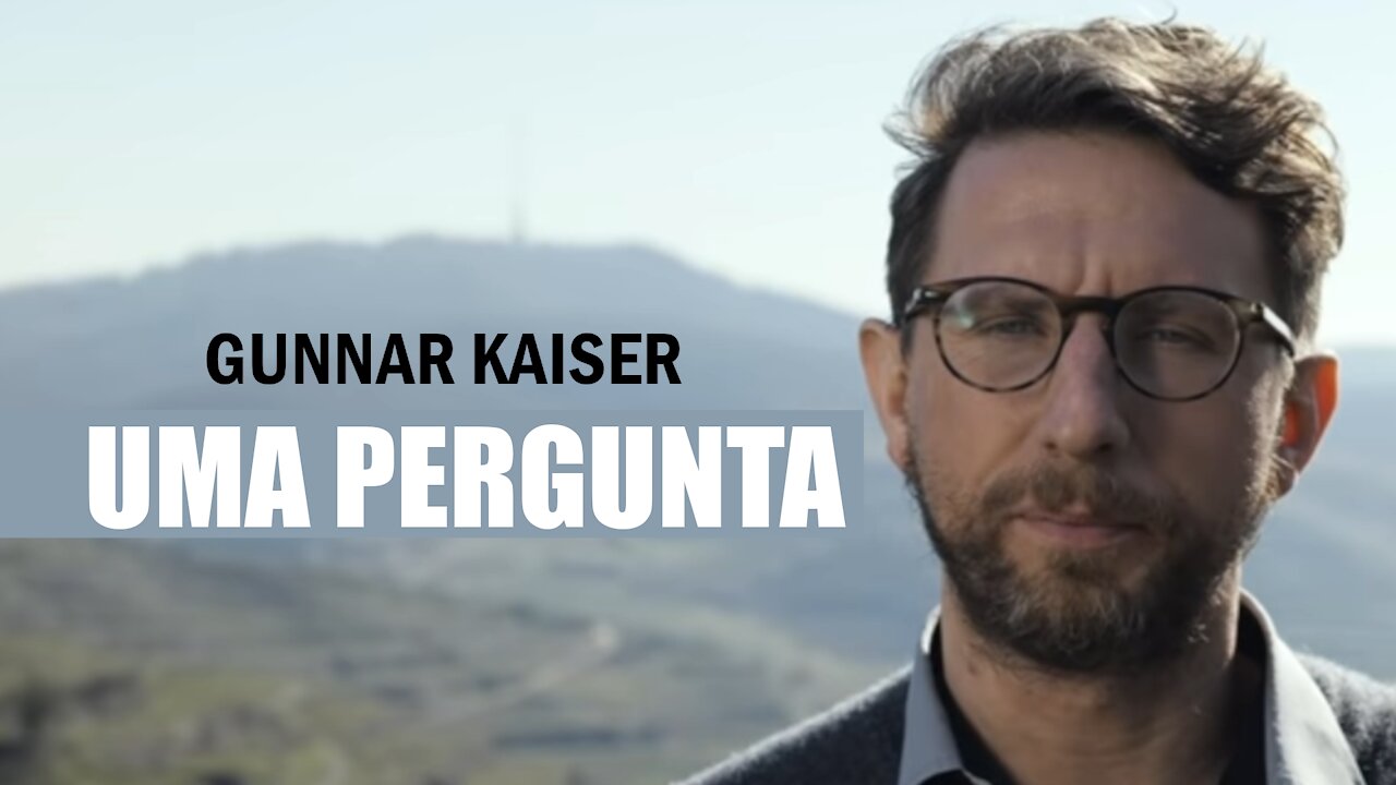 GUNNAR KAISER: 'Was wenn ich ... ' Português legendas