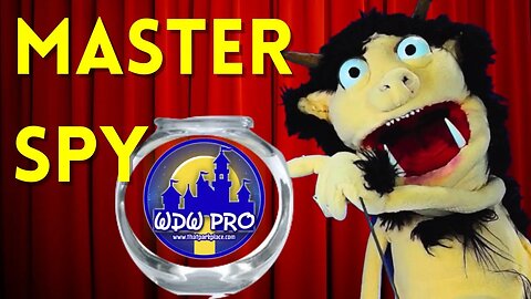 Master Spy to Get Hot Info - OR check out @WDW_Pro and @ThatParkPlace