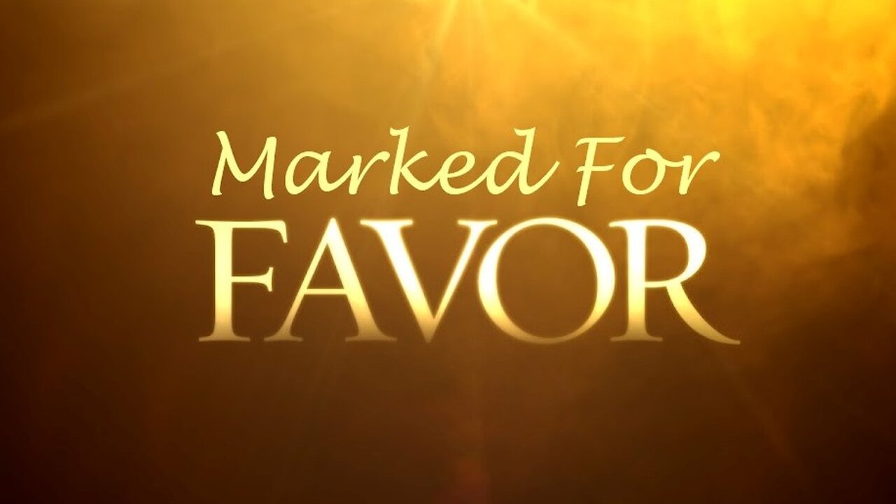 Marked For Favor! | Prayer & Declarations 240906