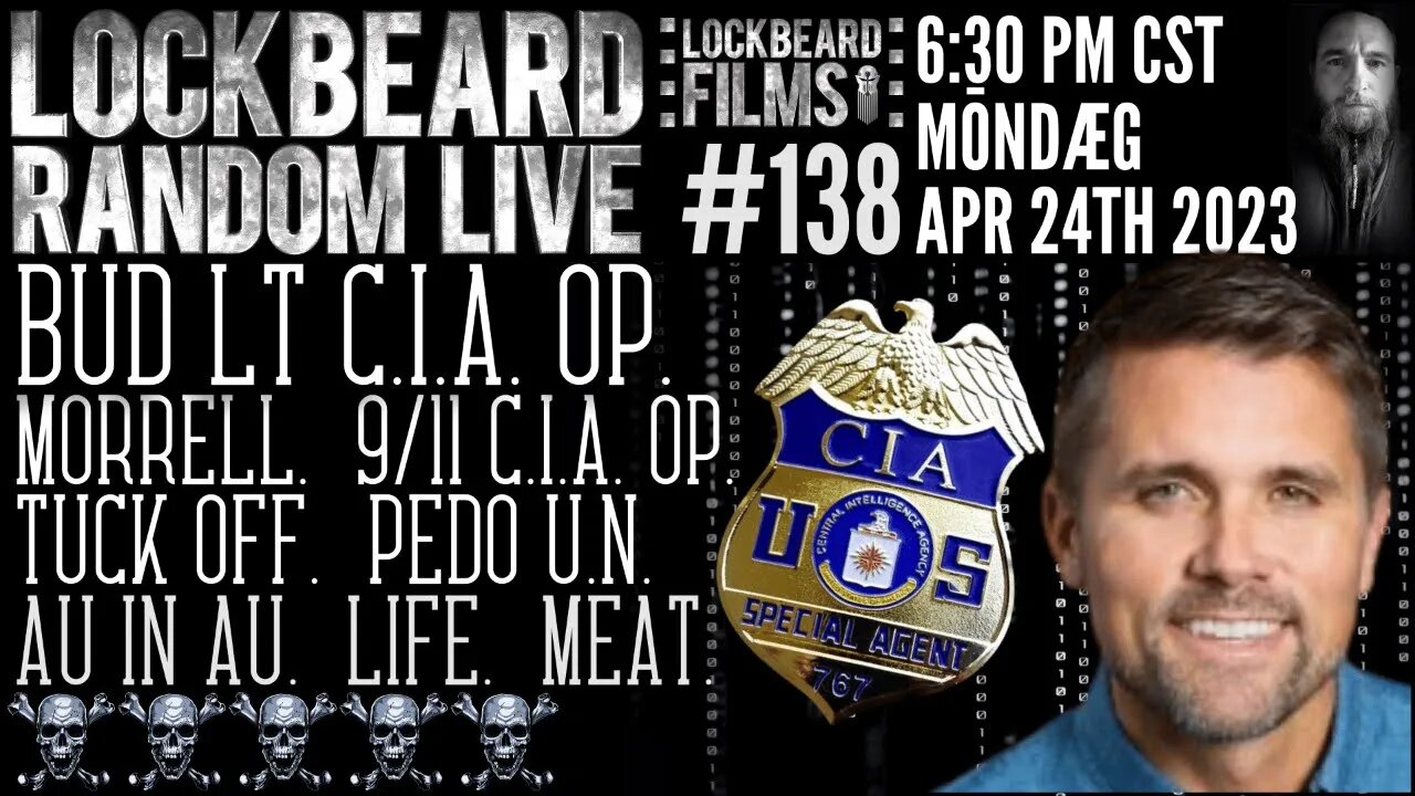 LOCKBEARD RANDOM LIVE #138. Bud Lt. C.I.A. Op.