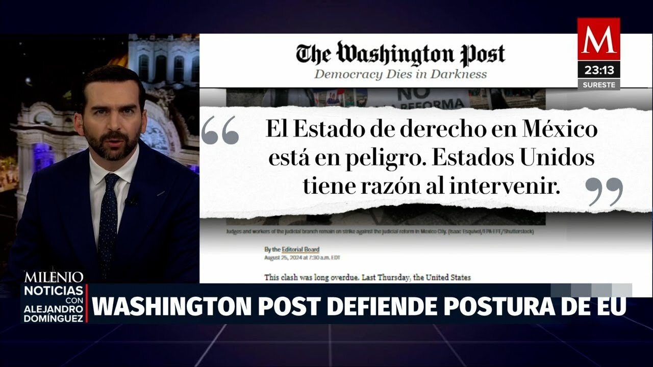 Washington Post critica reforma judicial en México y respalda preocupación de EU