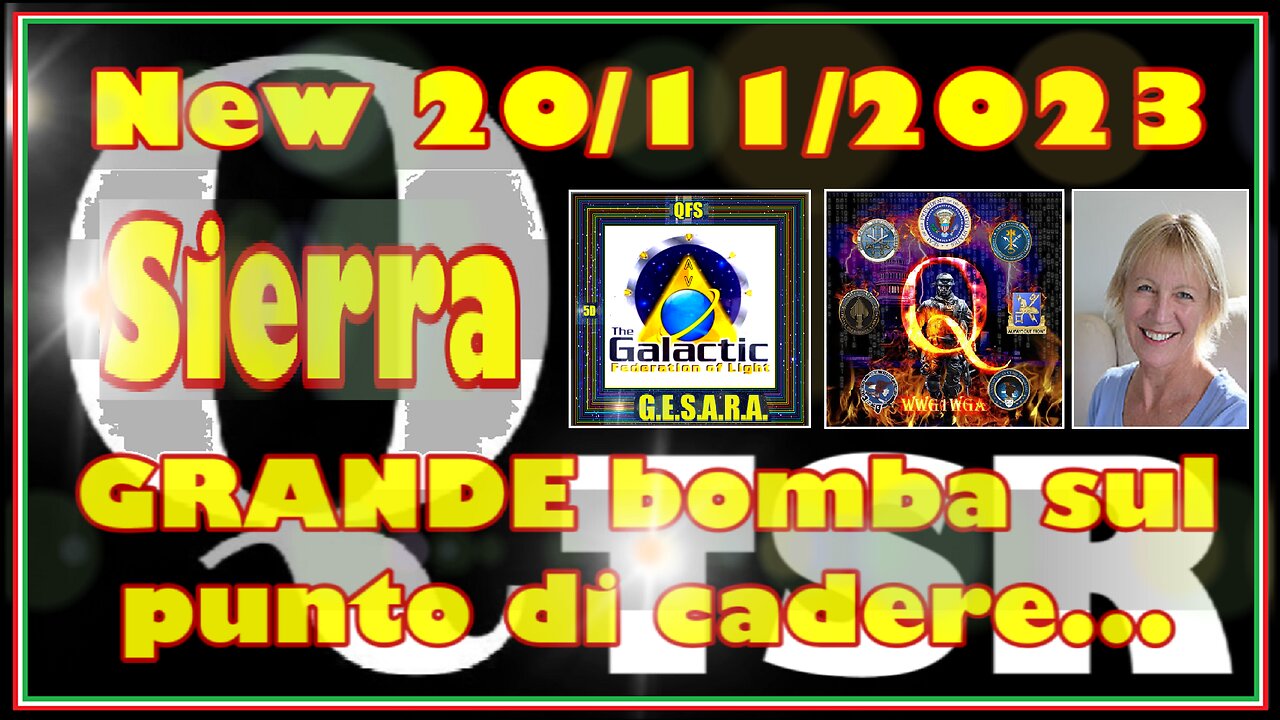 New 20/11/2023 Sierra - Post del telegramma QTSR: - GRANDE bomba sul punto di cadere.