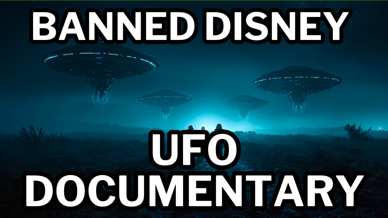 BANNED DISNEY UFO DOCUMENTARY: Alien Encounters From New Tomorrowland