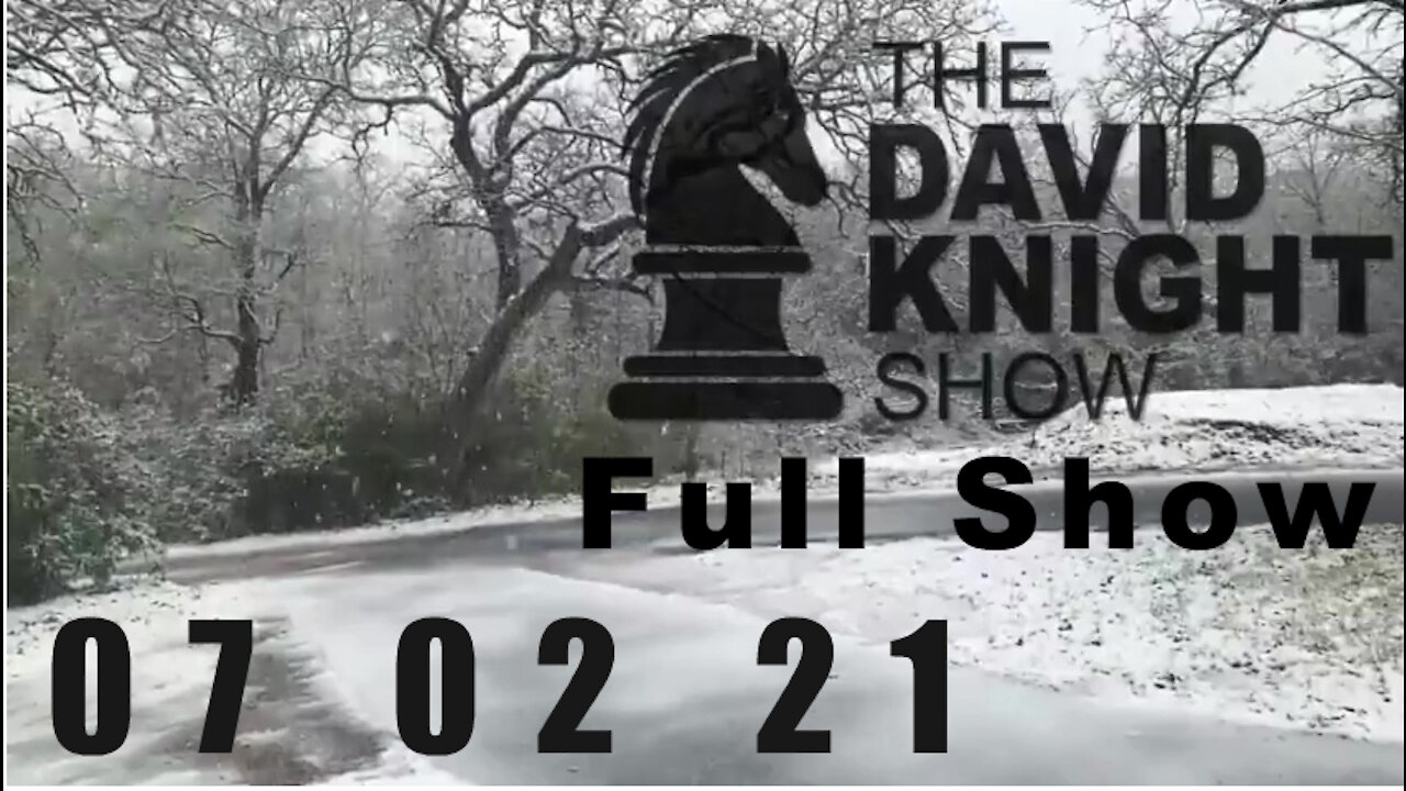 DAVID KNIGHT (Full Show) - 07_02_21 Friday