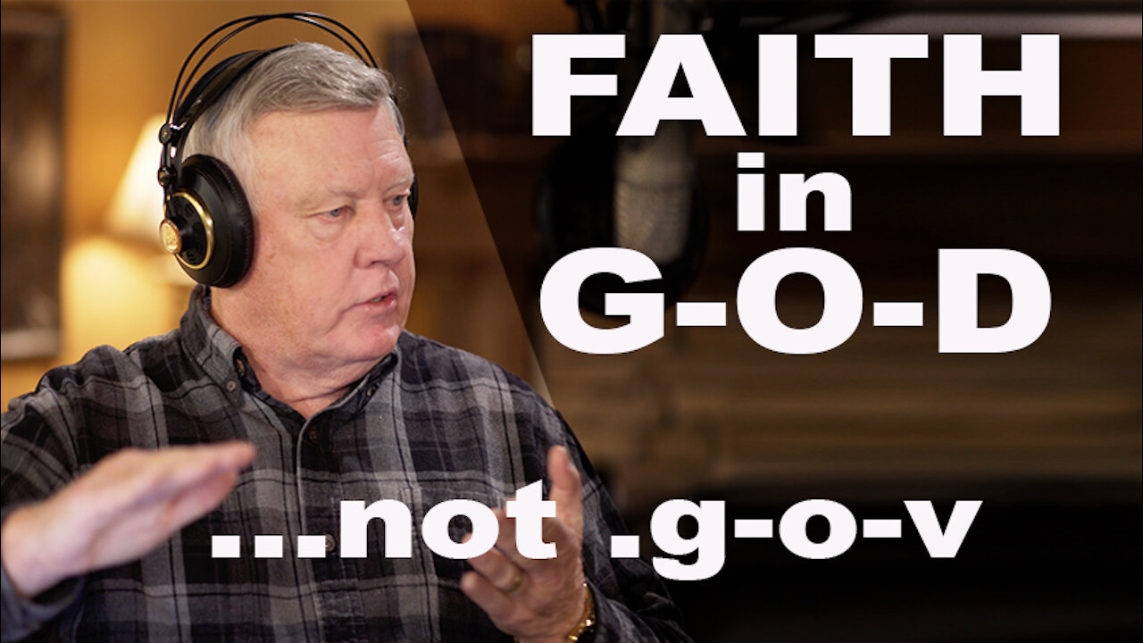 FAITH in G-O-D, not .gov - Terry Mize Podcast TV