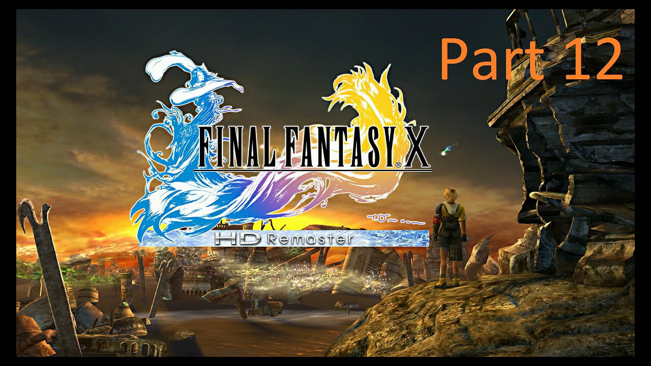 Final Fantasy X Nintendo Switch Playthrough Part 12