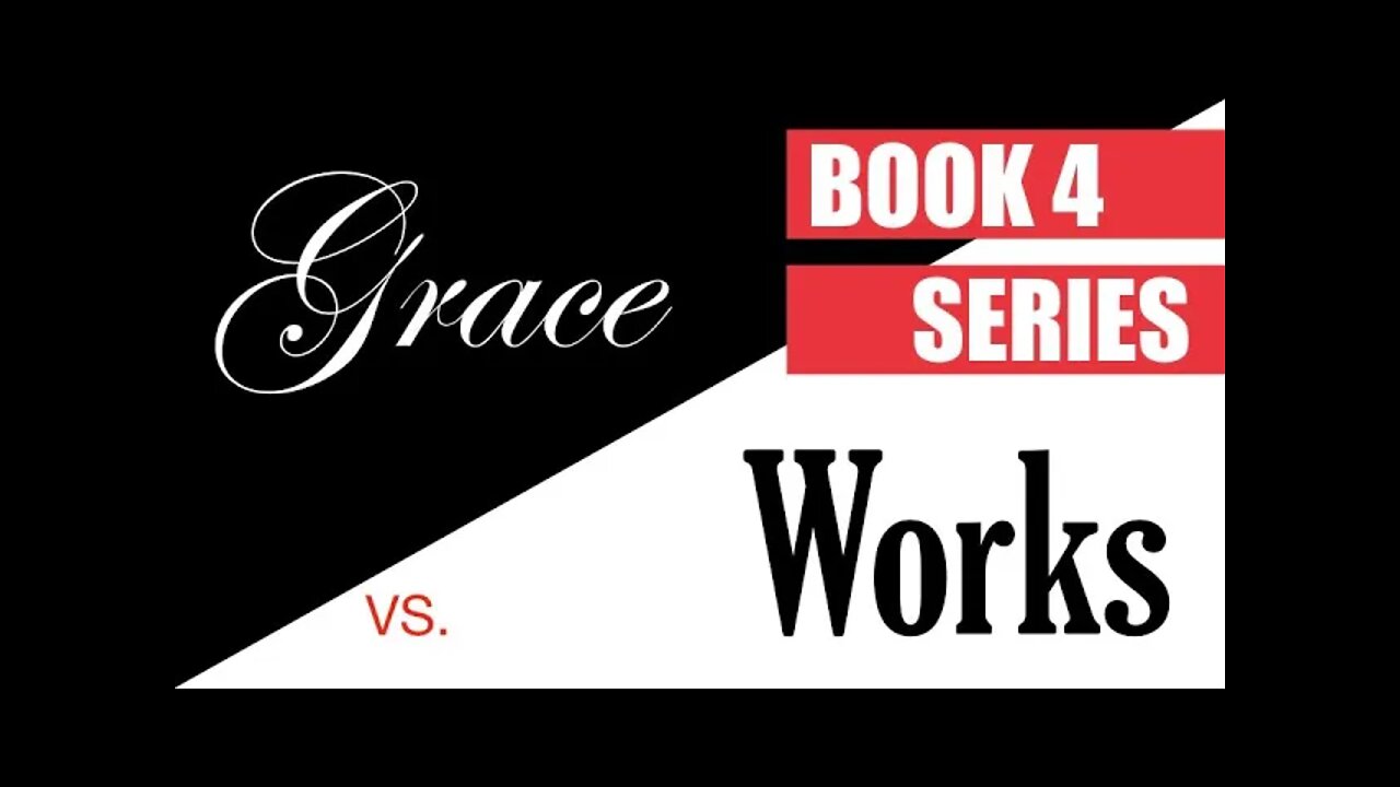 Working To Be The Bride: Grace Vs Works