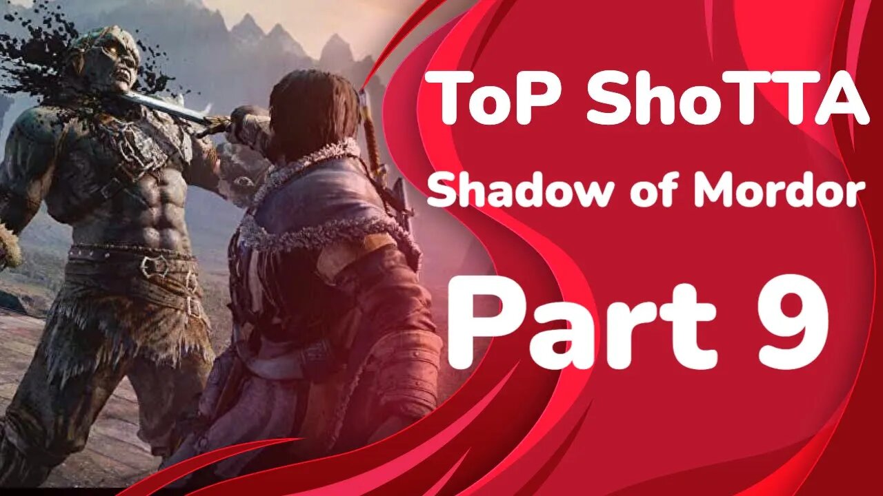 Middle-earth: Shadow of War Taking the enemy Fortress Ps5 Walk Through Part 9