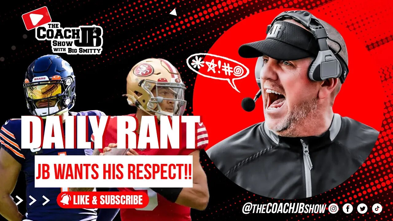 TREY LANCE TO COWBOYS?! | I WANT MY DAMN RESPECT! | COACH JB'S DAILY RANT