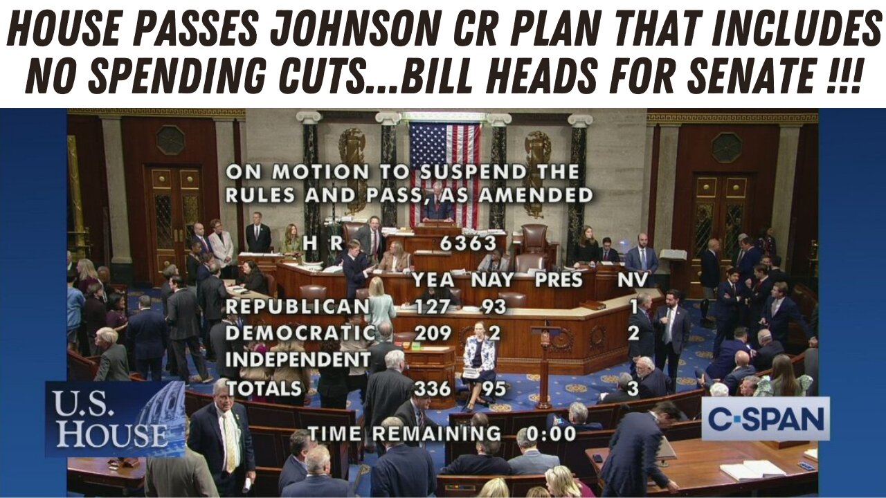 House Passes Johnson CR Plan To Prevent Government Shutdown !!!