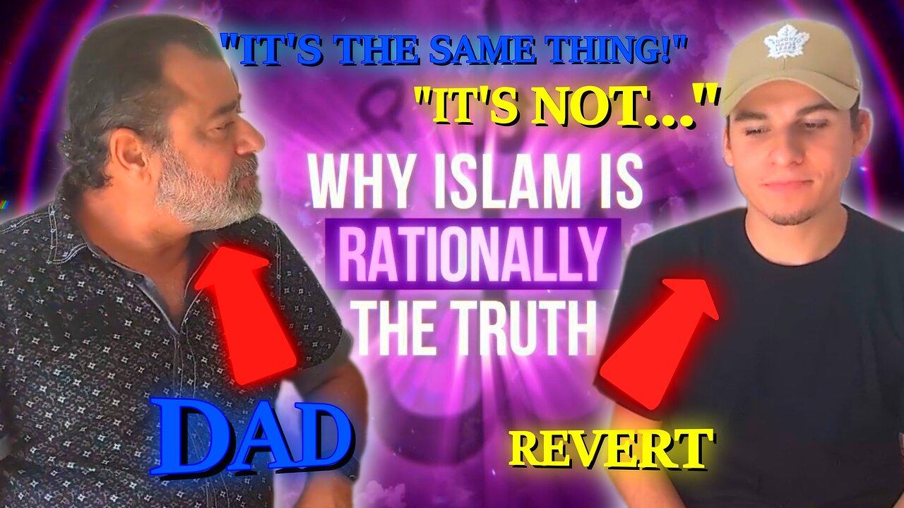 Dad Reacts to "Why Islam Is The Truth"