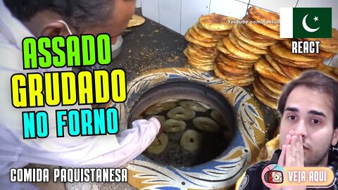 PÃOZINHO GRUDADO na PAREDE DO FORNO! Reagindo a COMIDAS DE RUA do PAQUISTÃO | Veja Aqui Reacts