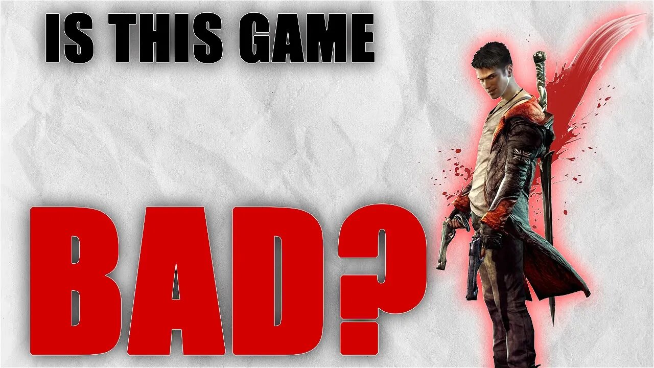 Responding To "EWW DmC Devil May Cry" (Part 1)