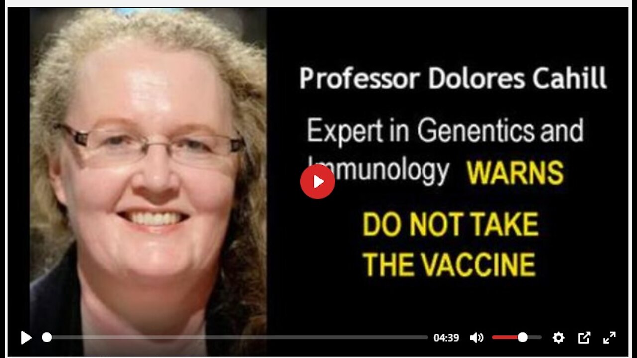 Prof Dolores Cahill. Do NOT take vaccine.