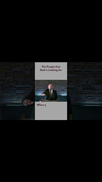 The People that God is Looking for