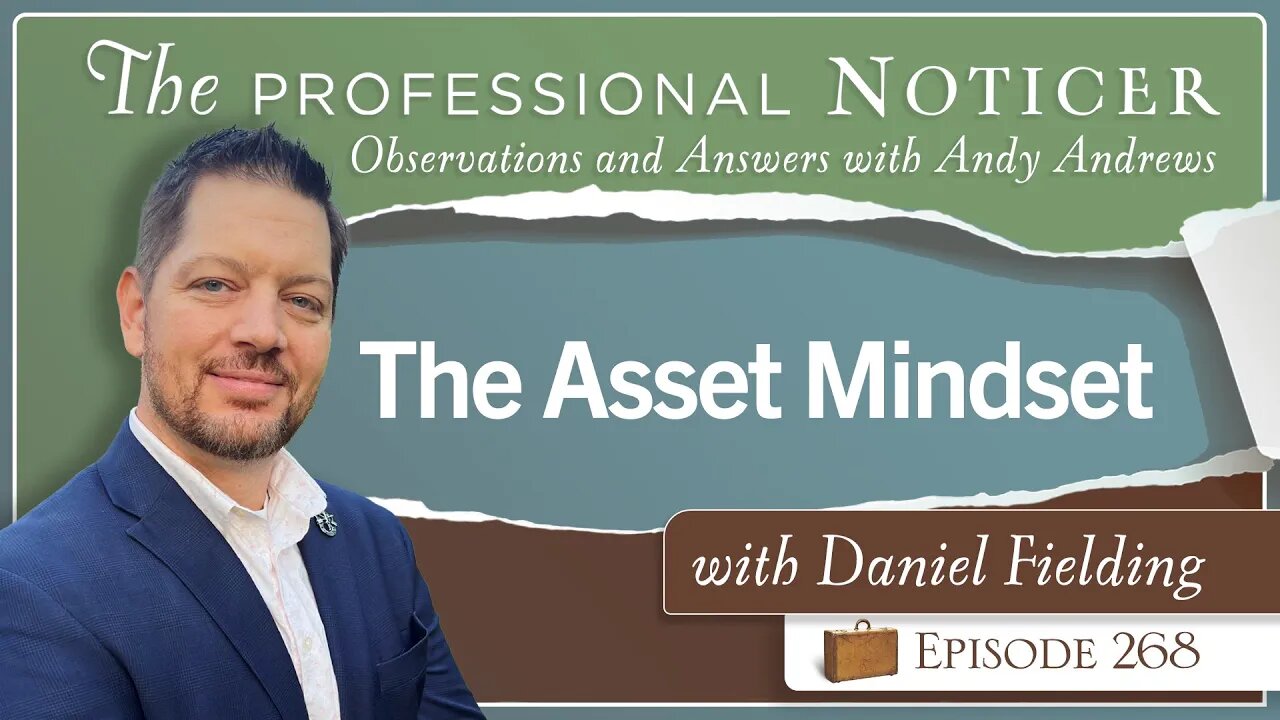 The Asset Mindset with Daniel Fielding