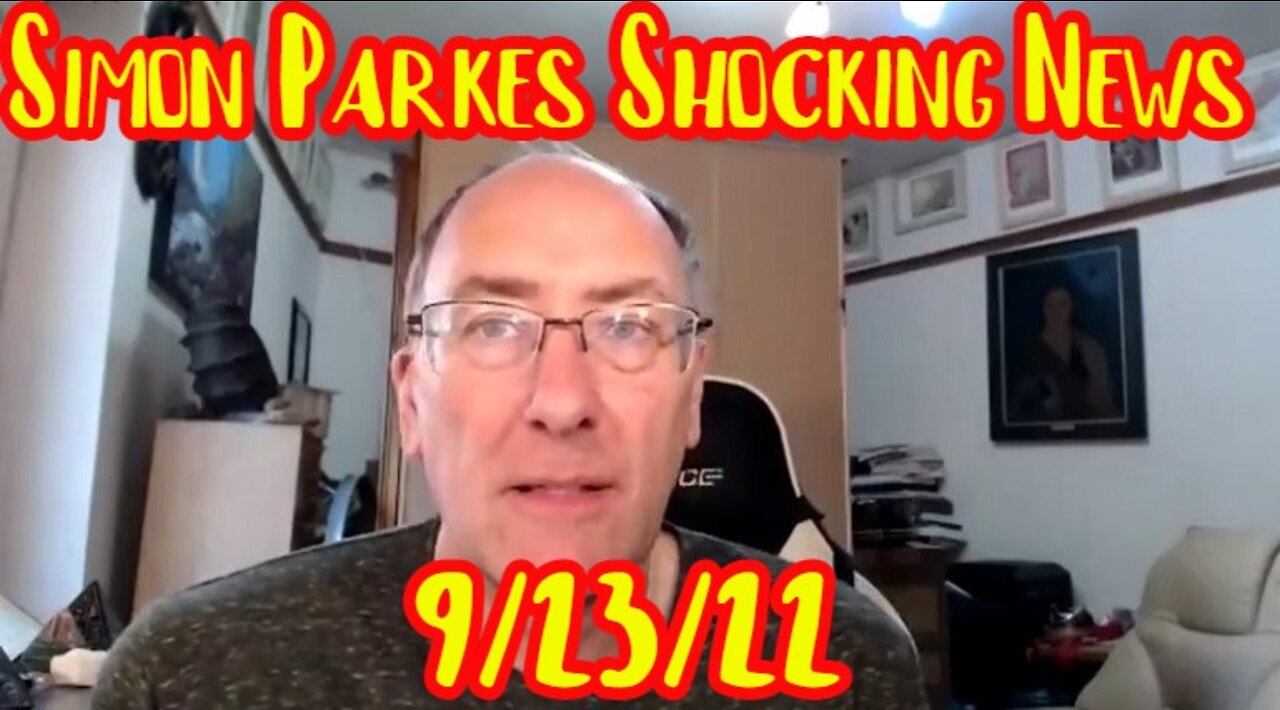 Simon Parkes Shocking News 9/23/22