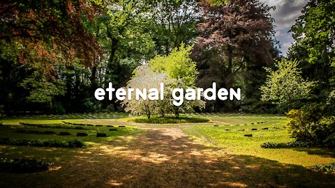 calming music ║ relax with me - eternal garden