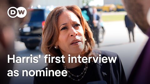 Key takeaways from Harris' first major Interview since being the presidential nominee | DW News