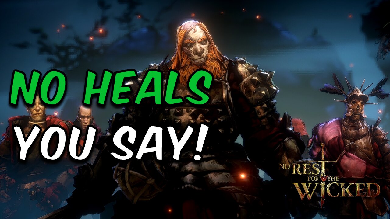 No Heals Challenge | Falstead Darak | No Rest for the Wicked