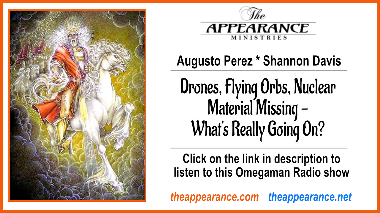 DRONES, FLYING ORBS, NUCLEAR MATERIAL MISSING – WHAT’S REALLY GOING ON?