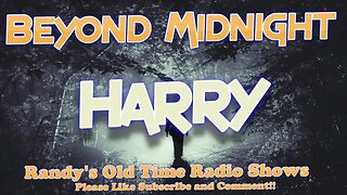 Beyond Midnight Harry