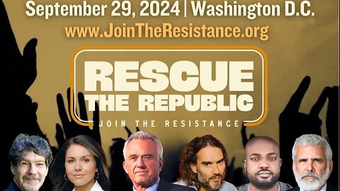 Rescue the Republic event in Washington DC Sept 29, 2024