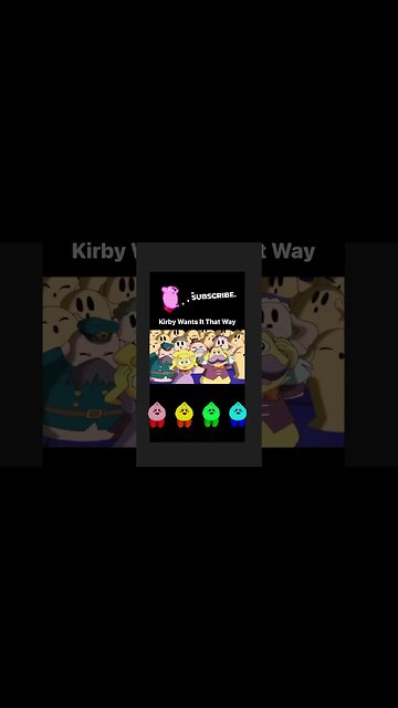 KIRBY WANTS IT THAT WAY