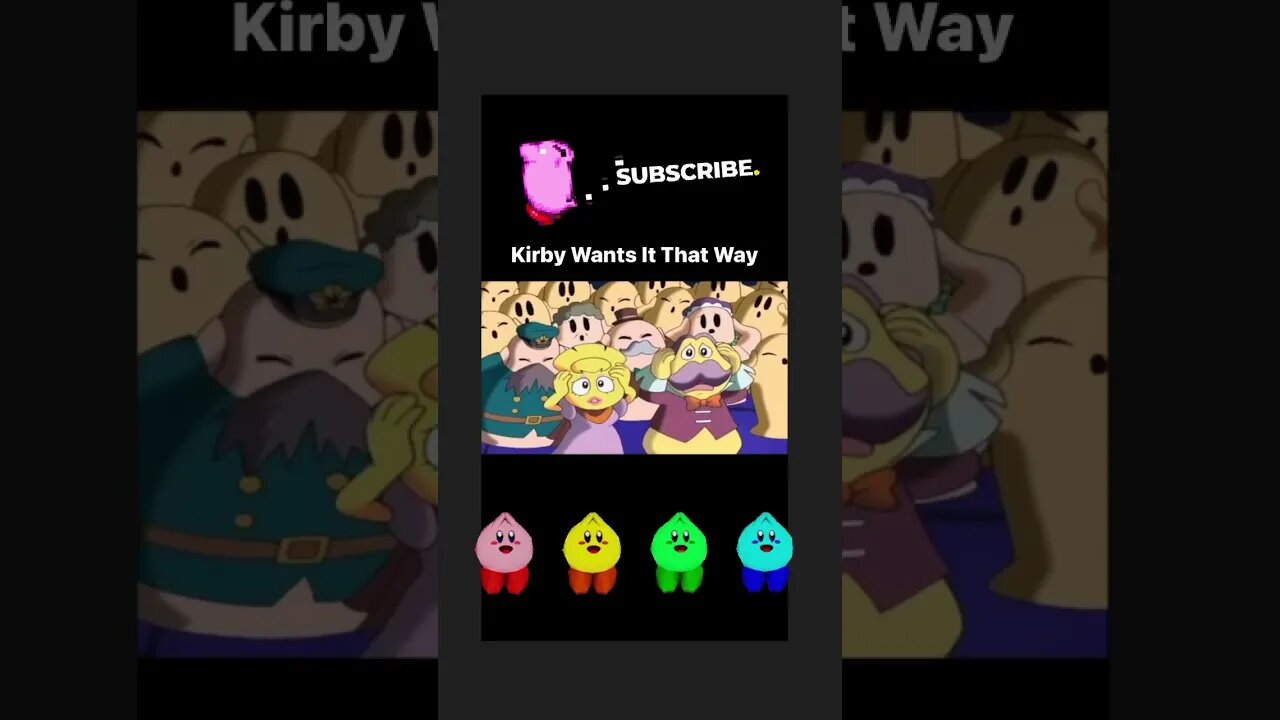 KIRBY WANTS IT THAT WAY