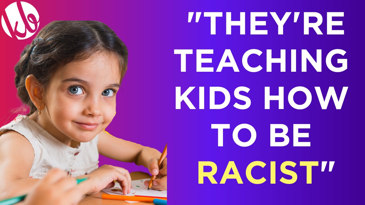 “They’re teaching kids how to be racist” - why social-emotional learning is MORE DANGEROUS than CRT