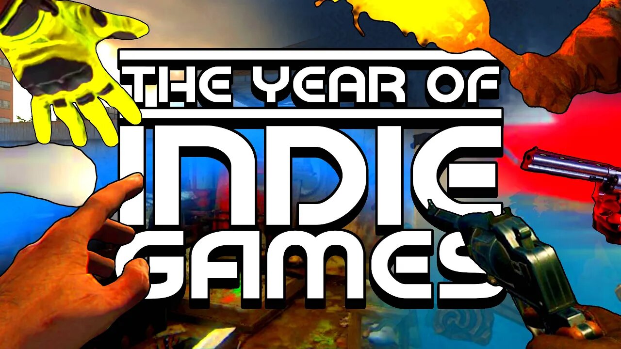 The Year of Indie Games