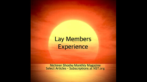 Lay Members Experience