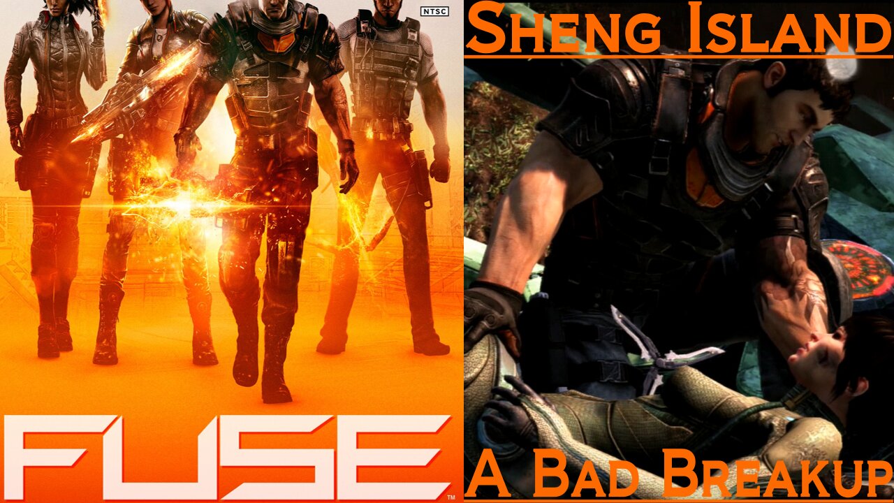 Fuse (Mission 3: Sheng Island - Checkpoint 3: A Bad Breakup)