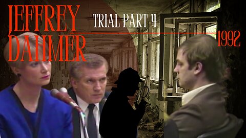 Jeffrey Dahmer Trial (1992) Part 4- The Milwaukee Monster/Cannibal